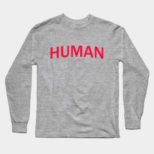 Human Long Sleeve T-Shirt